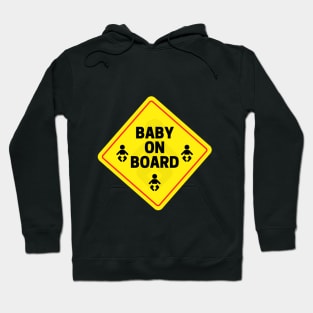 Baby on board Hoodie